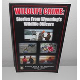 Wildlife Crime Book